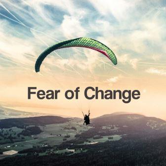 FearOfChange